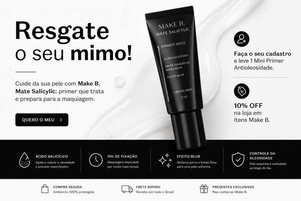 O Boticário está distribuindo Make B de graça